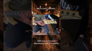 1990 Ibanez Universe &amp; Mezzabarba Skill 30 Pt. 2 @MasottiGuitarDevices #mezzabarbaamps #ibanez