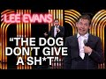 What Your Dog Is Really Thinking! | Lee Evans