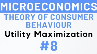 #8- Utility Maximization, Lagrange Function, Consumer Equilibrium, IGNOU, MEC-101
