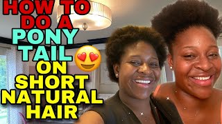 HOW TO DO A PONYTAIL ON SHORT NATURAL HAIR 😳😳😳😬😬😬😍😍😍 screenshot 3