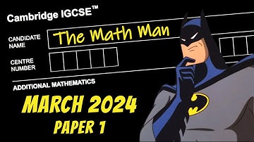 IGCSE Add Math | Feb/Mar 2024 | Paper 1 (0606/12/F/M/24)