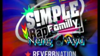 Simple rap familly    -_-     Neng Ayu