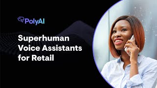 PolyAI Voice Assistant Industry Demo: Retail