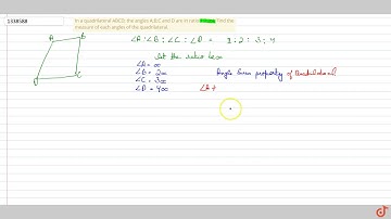 In a quadrilateral ABCD; the angles A;B;C and D are in ratio 1:2:3:4. Find the measure of each
