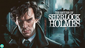 The Return of Sherlock Holmes - Videobook Part 1/2 Audiobook with Scrolling Text
