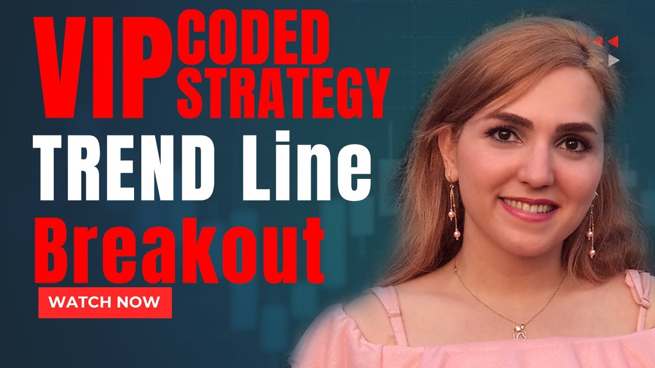 VIP Trendline Breakout Strategy – Fully Automated