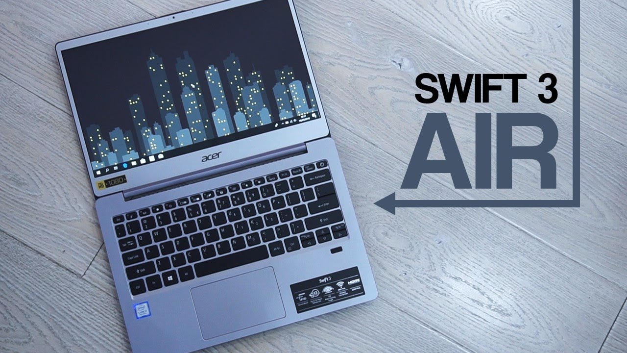 Enteng Hemat Mantap Acer Swift 3 Air Youtube