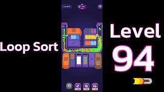 Loop Sort Level 94 🚚🔁 | Satisfying Truck Puzzle Gameplay | Go Answer