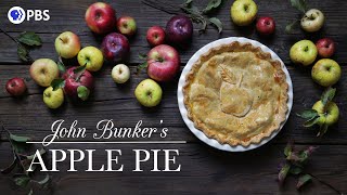 John Bunker's Apple Pie | Kitchen Vignettes | PBS Food