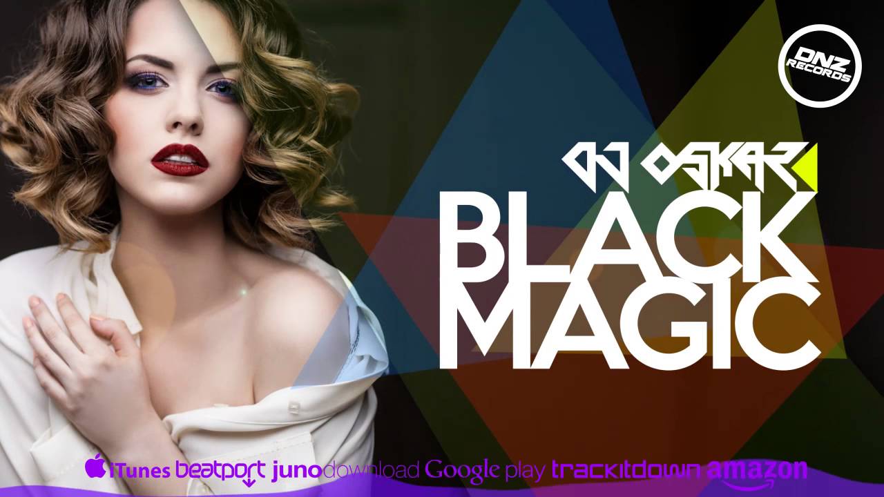 Watch DNZ180 // DJ OSKAR - BLACK MAGIC (Official Video DNZ RECORDS) on YouTube Watch DNZ180 // DJ OSKAR - BLACK MAGIC (Official Video DNZ RECORDS) on YouTube