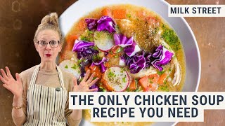 The Only Chicken Soup Recipe You’ll Ever Need