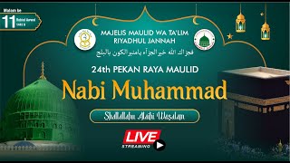 🔴(LIVE) Malam ke 11 Pekan Raya Maulid Nabi Muhammad SAW | MT Riyadhul Jannah Sokaraja Banyumas