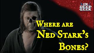 Celebrity Where are Ned Stark's bones? Profile