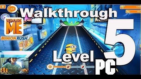Despicable Me: Minion Rush level 5 Walkthrough