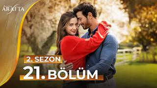 Arafta Episode 21 (Season 2) Full Episode | New Series 2026 #S2EP21 @araftadizisi