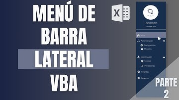 ¿Cómo crear un SIDEBAR | BARRA DE NAVEGACIÓN en FORMULARIOS de Excel VBA? Parte 2