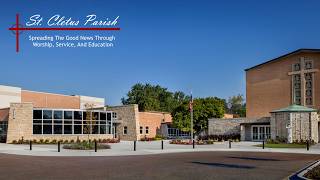 St Cletus Parish Saturday July 11th 5:00 PM Mass