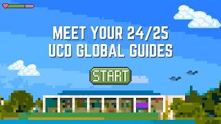 Meet your UCD Global Guides UCD Global
