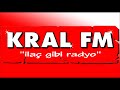 Kral Fm Eski Jingle