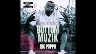 Big Poppa - I Keep It Bom Bom