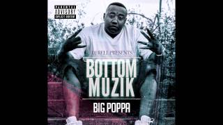 Big Poppa - I Keep It (Bom Bom)