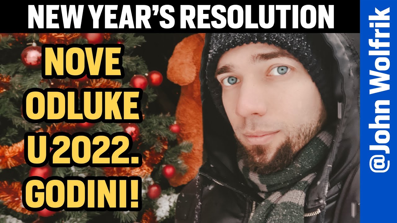 CHANNEL UPDATE | šta planiram za 2022. godinu? | @JohnWolfrik