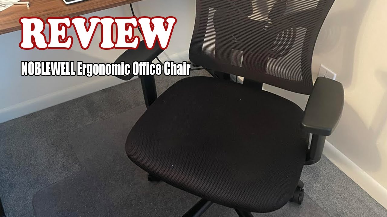 NOBLEWELL Ergonomic Office Chair Review 2024 Worth the Investment