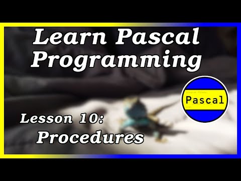 Procedures - Pascal Tutorial (Part 10)