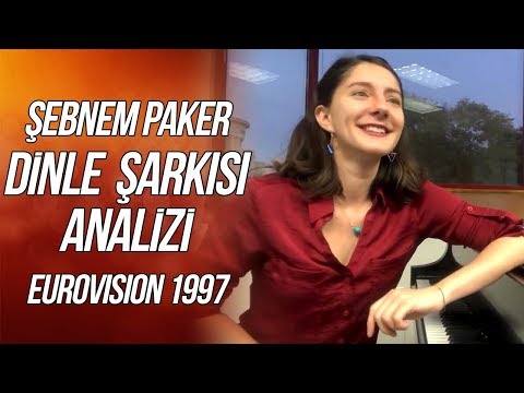 Şebnem Paker - Dinle (Eurovision 1997) Analizi - #herkesicinklasikmuzik