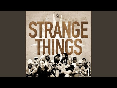 Strange Things