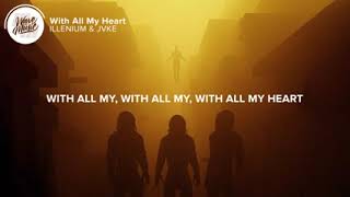 Illenium Jvke With All My Heart H264 67129