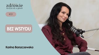 Bez wstydu | Karina Barszczewska