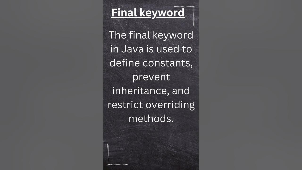 Exploring the Final Keyword in Java: Uses and Best Practices. #java # ...