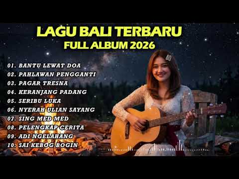 Kumpulan lagu Bali santai populer 2026 full album Bali terbaru 2026 | rudiawan | Made gunawan