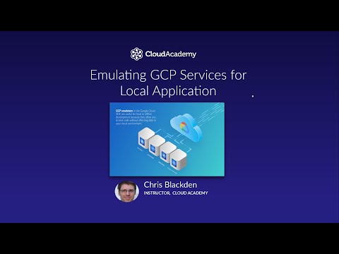 Emulating GCP Services for Local Application Development