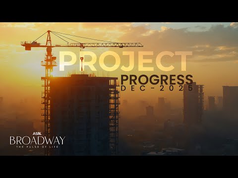 ASBL Broadway | December 2025 | Project Progress || @asblindia || ASBL India