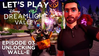 Disney Dreamlight Valley Let's play with Disney Shack - Unlocking WALL-E