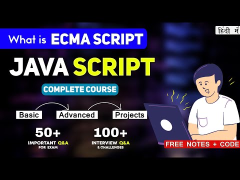 What is ECMAScript? | Modern JavaScript ES6 | JavaScript Tutorials for Beginners in Hindi | CSS #9