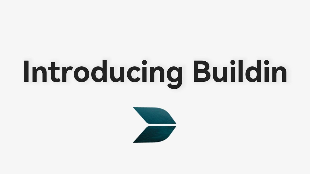 Introducing Buildin: Where Thinking, Building, and Owning Come Together