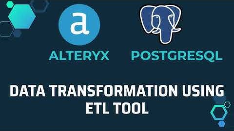 Data Transformation Using ETL Tool : Alteryx