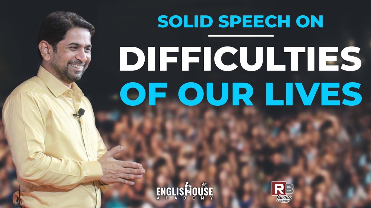 Solid Speech On Difficulties of our lives by International Trainer & Motivational Speaker Zama