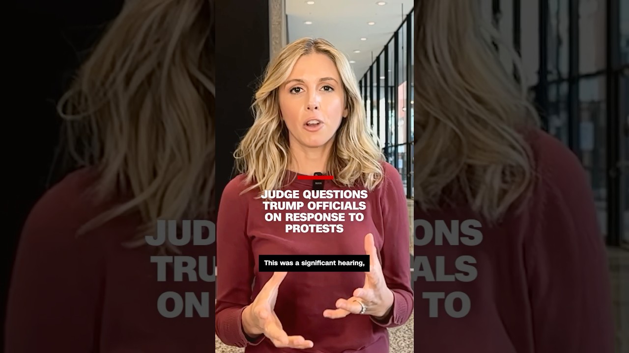 Judge questions Trump officials on response to protests