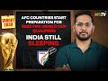 Wake up AIFF! India might fall into Round 1 of FIFA World Cup 2030 qualifiers in March 2027 | EP217