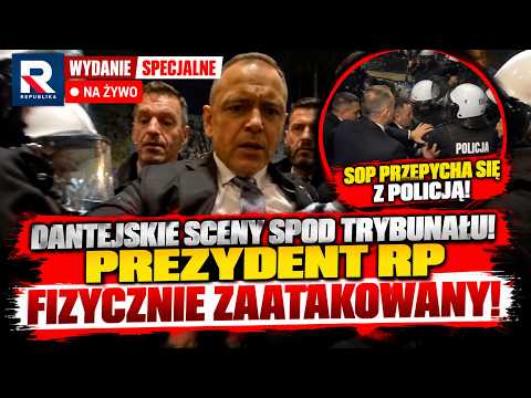 DANTEAN SCENES OUTSIDE THE TRIBUNAL! PRESIDENT OF THE REPUBLIC OF POLAND PHYSICALLY ATTACKED! | S...
