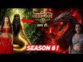 Naagin Season 8 Coming Soon | Why No Hype ? Dragon vs Naagin