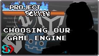 Choosing our game engine! - Design Documentaries: Project Bokken