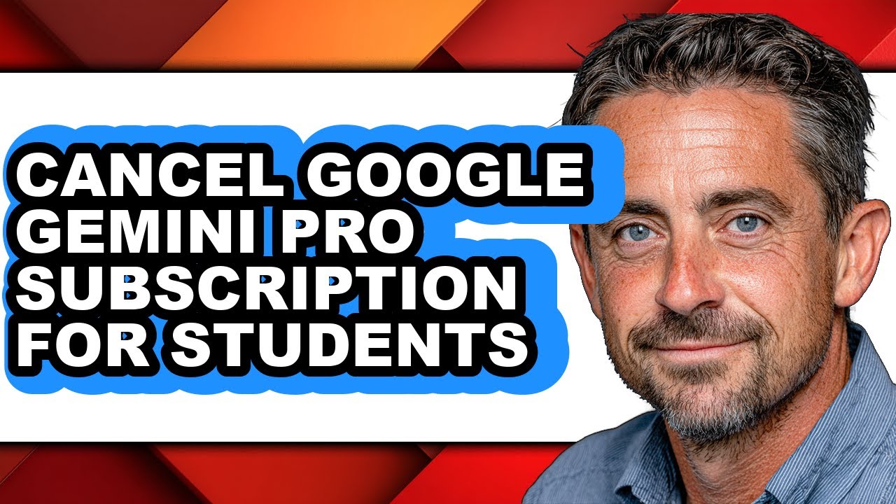 How to Cancel Google Gemini Pro Subscription for Students (updated)