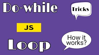Do while loop in javascript in hindi | How to use javascript do while loop (Hindi) Lecture -18