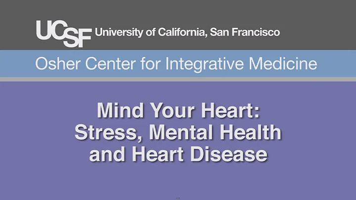Mind Your Heart: Stress, Mental Health and Heart D...