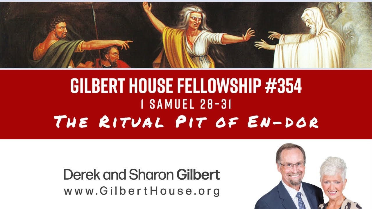Gilbert House Fellowship 354 1 Samuel 28 31 YouTube gilbert-house-fellowship-354-1-samuel-28-31-youtube